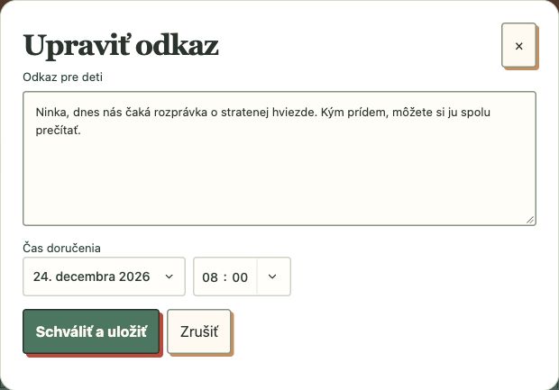Skutočný editor aplikácie. Ninka aj príbeh sú vymyslené; rodič upravuje text a čas a odkaz sám schvaľuje.