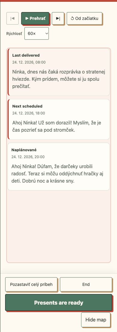 Skutočný prehrávač súkromnej skúšky s pauzou, ukončením a potvrdením pripravených darčekov. Vymyslený príbeh, nie spustený sviatočný deň.